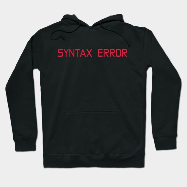 syntax error programming funny t-shirt Hoodie by Sezoman